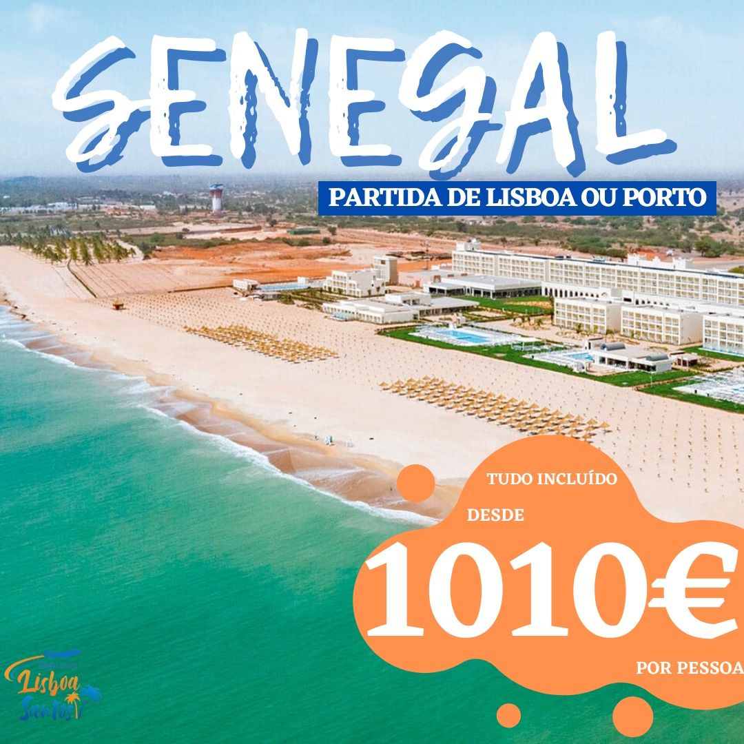 🏝 SENEGAL - DESDE 1010€ POR PESSOA 🏝.jpg