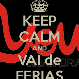 keep calm And Vai De ferias